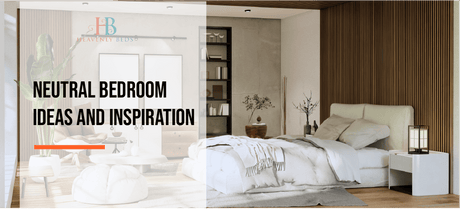 Neutral Bedroom Ideas & Inspiration - Heavenlybeds